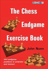 Chess Endgame Exercise Book цена и информация | Книги о питании и здоровом образе жизни | 220.lv