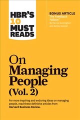 HBR's 10 Must Reads on Managing People, Vol. 2 (with bonus article The Feedback Fallacy by Marcus Buckingham and Ashley Goodall) cena un informācija | Ekonomikas grāmatas | 220.lv