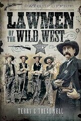 Lawmen of the Wild West cena un informācija | Ekonomikas grāmatas | 220.lv