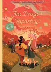 Tea Dragon Tapestry цена и информация | Фантастика, фэнтези | 220.lv