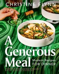 Generous Meal: Modern Recipes for Dinner цена и информация | Книги рецептов | 220.lv