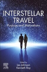 Interstellar Travel: Purpose and Motivations цена и информация | Книги по социальным наукам | 220.lv