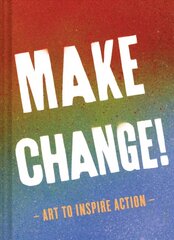 Make Change! cena un informācija | Pašpalīdzības grāmatas | 220.lv