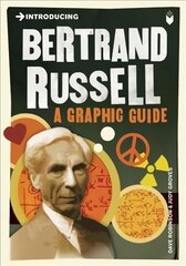 Introducing Bertrand Russell: A Graphic Guide 2nd Revised edition цена и информация | Исторические книги | 220.lv