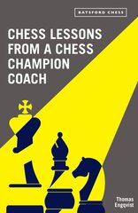 Chess Lessons from a Champion Coach cena un informācija | Grāmatas par veselīgu dzīvesveidu un uzturu | 220.lv