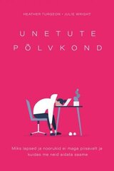 Unetute põlvkond. Miks lapsed ja noorukid ei maga piisavalt ja kuidas me neid aidata saame цена и информация | Книги о питании и здоровом образе жизни | 220.lv