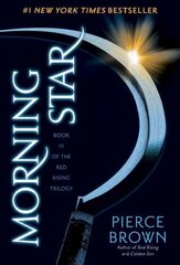 Morning Star: Book 3 of the Red Rising Saga цена и информация | Фантастика, фэнтези | 220.lv