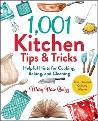 1,001 Kitchen Tips & Tricks: Helpful Hints for Cooking, Baking, and Cleaning cena un informācija | Pavārgrāmatas | 220.lv