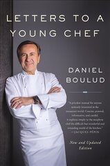 Letters to a Young Chef, 2nd Edition 2nd Revised edition цена и информация | Книги рецептов | 220.lv