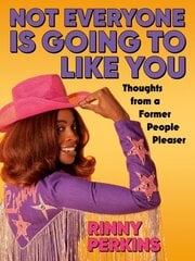 Not Everyone is Going to Like You: Thoughts From a Former People Pleaser cena un informācija | Pašpalīdzības grāmatas | 220.lv