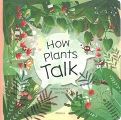 How Plants Talk цена и информация | Книги для подростков и молодежи | 220.lv