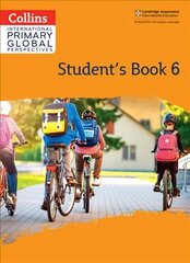 Cambridge Primary Global Perspectives Student's Book: Stage 6 cena un informācija | Grāmatas pusaudžiem un jauniešiem | 220.lv