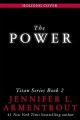 Power: The Titan Series Book 2 cena un informācija | Fantāzija, fantastikas grāmatas | 220.lv