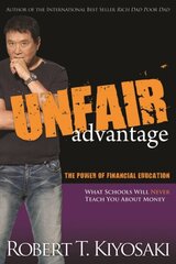 Unfair Advantage: The Power of Financial Education cena un informācija | Pašpalīdzības grāmatas | 220.lv