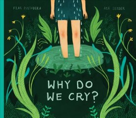 Why Do We Cry? цена и информация | Книги для подростков и молодежи | 220.lv