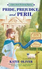 Pride, Prejudice, And Peril: An Austen Expert Mystery цена и информация | Фантастика, фэнтези | 220.lv