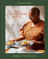 Tanya Holland's California Soul: Recipes from a Culinary Journey West [A Cookbook] cena un informācija | Pavārgrāmatas | 220.lv