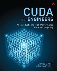 CUDA for Engineers: An Introduction to High-Performance Parallel Computing цена и информация | Книги по экономике | 220.lv