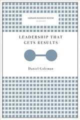 Leadership That Gets Results (Harvard Business Review Classics) цена и информация | Книги по экономике | 220.lv