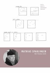 Mathias Spahlinger New edition цена и информация | Книги об искусстве | 220.lv