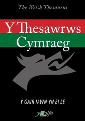 Thesawrws Cymraeg, Y / Welsh Thesaurus, The, 2020 cena un informācija | Svešvalodu mācību materiāli | 220.lv