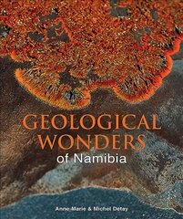 Geological Wonders of Namibia цена и информация | Путеводители, путешествия | 220.lv