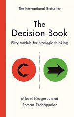 Decision Book: Fifty models for strategic thinking (New Edition) Main cena un informācija | Ekonomikas grāmatas | 220.lv