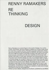 Renny Ramakers Rethinking Design-Curator of Change cena un informācija | Mākslas grāmatas | 220.lv