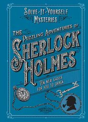 Puzzling Adventures of Sherlock Holmes: Ten New Cases For You To Crack цена и информация | Книги о питании и здоровом образе жизни | 220.lv