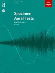 Specimen Aural Tests, Grade 8 with 2 CDs: new edition from 2011 New edition cena un informācija | Mākslas grāmatas | 220.lv