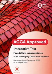 FIA Managing Costs and Finances MA2: Interactive Text цена и информация | Книги по экономике | 220.lv