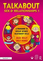 Talkabout Sex and Relationships 1: A Programme to Develop Intimate Relationship Skills, 1 cena un informācija | Sociālo zinātņu grāmatas | 220.lv