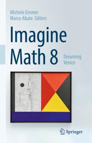 Imagine Math 8: Dreaming Venice 1st ed. 2022 цена и информация | Ekonomikas grāmatas | 220.lv