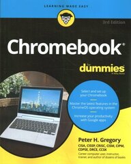 Chromebook For Dummies 3rd edition cena un informācija | Ekonomikas grāmatas | 220.lv