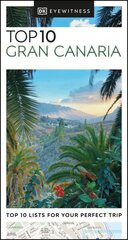 DK Eyewitness Top 10 Gran Canaria cena un informācija | Ceļojumu apraksti, ceļveži | 220.lv