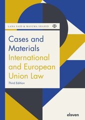 Cases and Materials International and European Union Law 3rd edition cena un informācija | Ekonomikas grāmatas | 220.lv