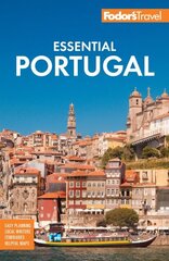 Fodor's Essential Portugal 3rd edition cena un informācija | Ceļojumu apraksti, ceļveži | 220.lv