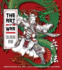 Art of War Coloring Book: Meditations on Sun Tzu's Manifesto for Success cena un informācija | Grāmatas par veselīgu dzīvesveidu un uzturu | 220.lv
