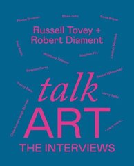 Talk Art The Interviews цена и информация | Книги об искусстве | 220.lv