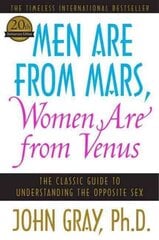 Men Are from Mars, Women Are from Venus: The Classic Guide to Understanding the Opposite Sex 8. Vollig Neu B cena un informācija | Pašpalīdzības grāmatas | 220.lv