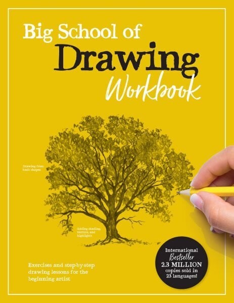 Big School of Drawing Workbook: Exercises and step-by-step drawing lessons for the beginning artist, Volume 2 цена и информация | Mākslas grāmatas | 220.lv