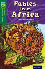 Oxford Reading Tree TreeTops Myths and Legends: Level 12: Fables From Africa cena un informācija | Grāmatas pusaudžiem un jauniešiem | 220.lv