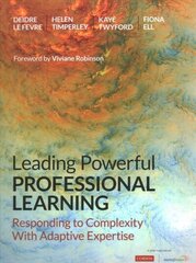 Leading Powerful Professional Learning: Responding to Complexity With Adaptive Expertise cena un informācija | Sociālo zinātņu grāmatas | 220.lv