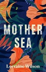 Mother Sea цена и информация | Фантастика, фэнтези | 220.lv