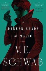 Darker Shade of Magic цена и информация | Фантастика, фэнтези | 220.lv