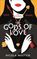 Gods of Love: Happily ever after is ancient history . . . cena un informācija | Fantāzija, fantastikas grāmatas | 220.lv