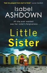 Little Sister: A page-turning crime thriller about family secrets цена и информация | Фантастика, фэнтези | 220.lv