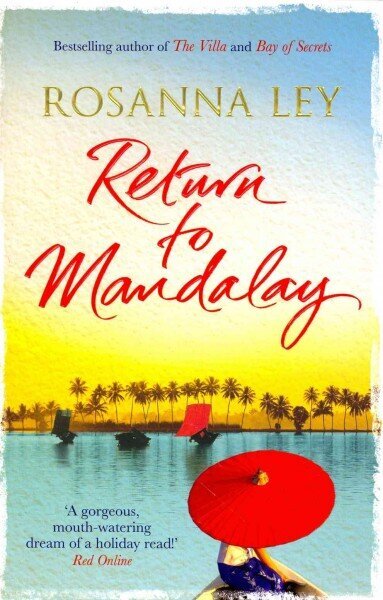Return to Mandalay: Lose yourself in this stunning and immersive summer read цена и информация | Fantāzija, fantastikas grāmatas | 220.lv