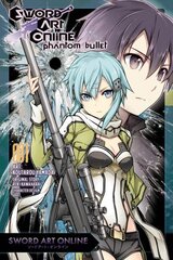 Sword Art Online: Phantom Bullet, Vol. 1 (manga), Vol 1, (Manga) цена и информация | Фантастика, фэнтези | 220.lv