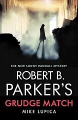 Robert B. Parker's Grudge Match цена и информация | Фантастика, фэнтези | 220.lv
